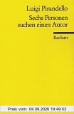 Sechs Personen suchen einen Autor