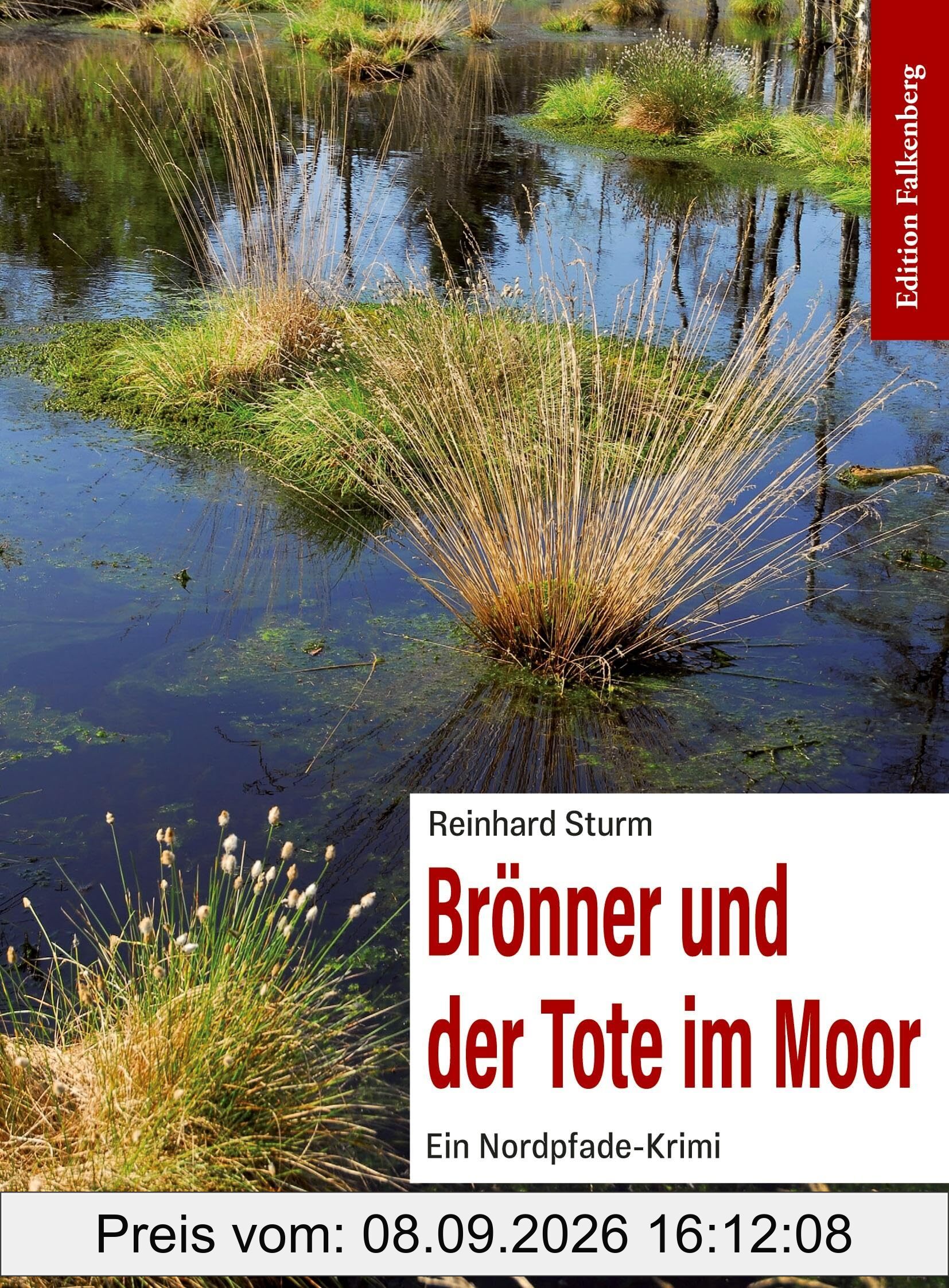 Brönner und der Tote im Moor: Ein Nordpfade-Krimi
