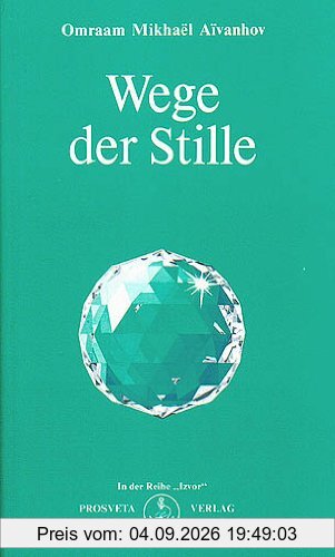 Der Weg der Stille