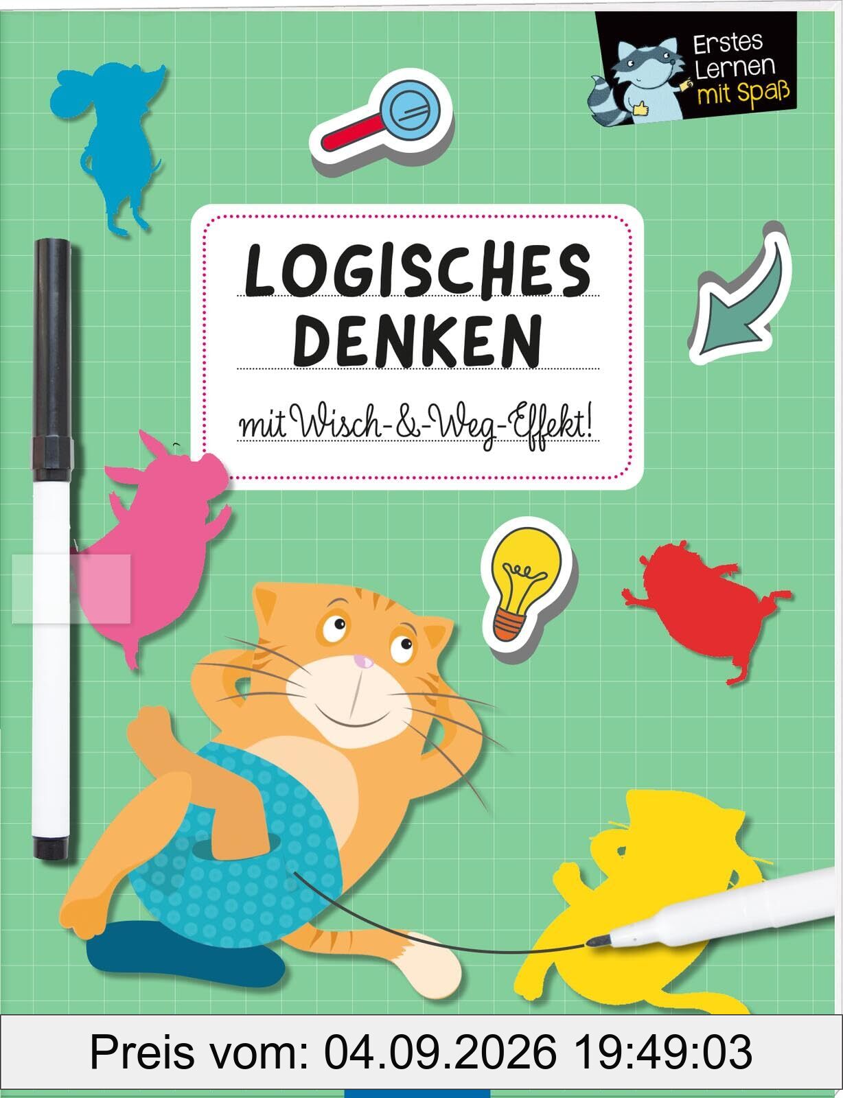 Erstes Lernen mit Spaß – Logisches Denken: Mit Wisch-&-Weg-Effekt! | Spielerisches Übungsbuch für Vorschulkinder