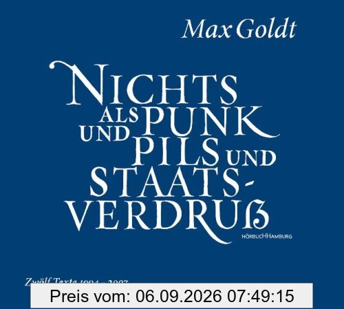 Nichts als Punk und Pils und Staatsverdruß