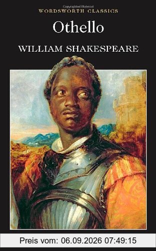 Othello (Wordsworth Classics) (Wadworth Collection)