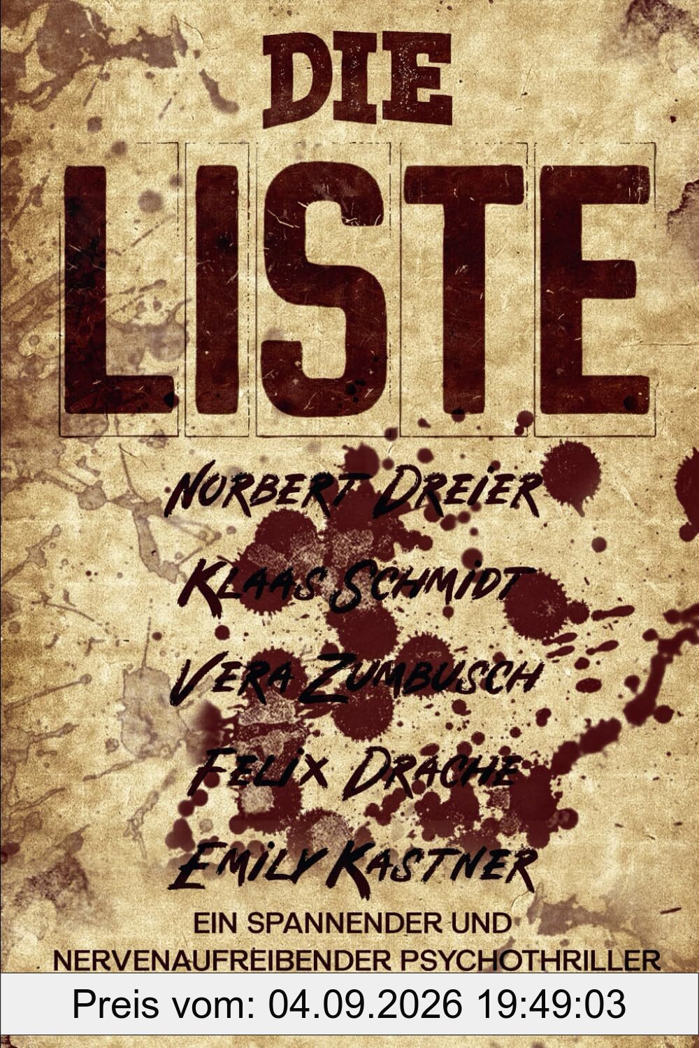Die Liste: Ein spannender und nervenaufreibender Psychothriller