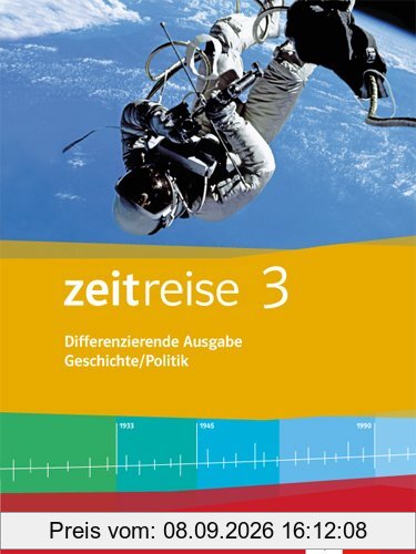 Zeitreise / Schülerband: Differenzierende Ausgabe für Niedersachsen und Bremen