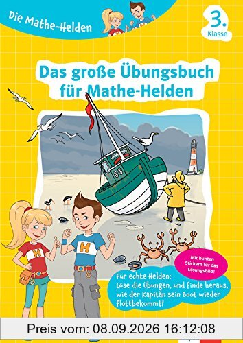 Klett Die Mathe-Helden Das große Übungsbuch für Mathe-Helden: 3. Klasse Grundschule (mit Stickern)