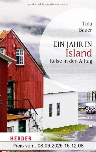 Ein Jahr in Island: Reise in den Alltag (HERDER spektrum)