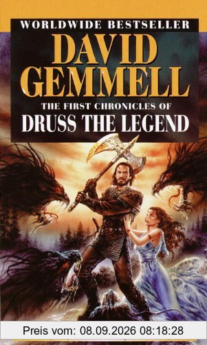 The First Chronicles of Druss the Legend (Drenai Saga)