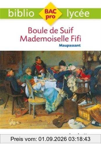 Boule de suif. Mademoiselle Fifi