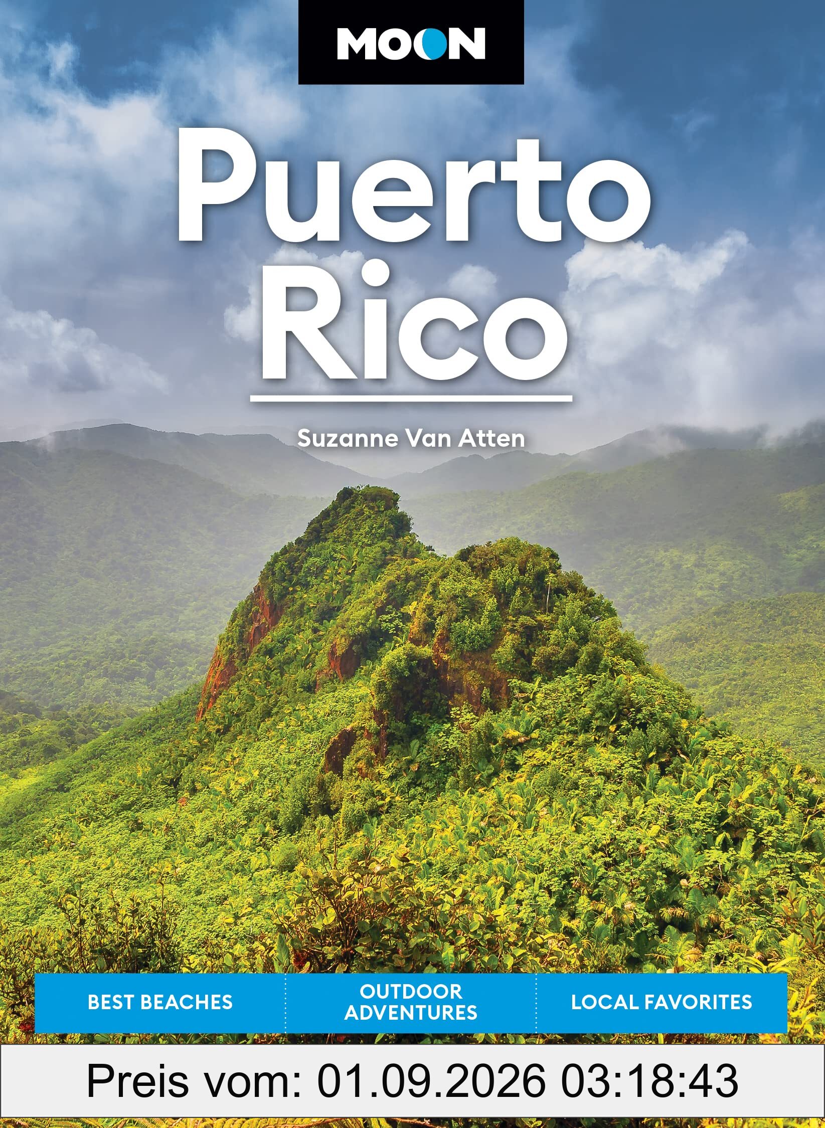 Moon Puerto Rico: Best Beaches, Outdoor Adventures, Local Favorites (Travel Guide)
