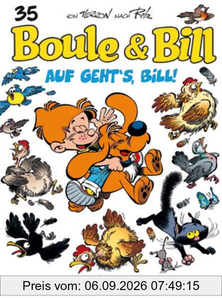 Boule & Bill / Auf geht's Bill