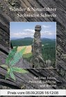 Wander- und Naturführer Sächsische Schweiz / Band 2 - Rathener Felsen, Polenztal, Tafelberge und Bielatal: Wanderführer Sächsische Schweiz: BD 2