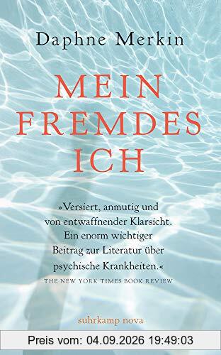 Mein fremdes Ich: Eine Abrechnung mit der Depression (suhrkamp taschenbuch)