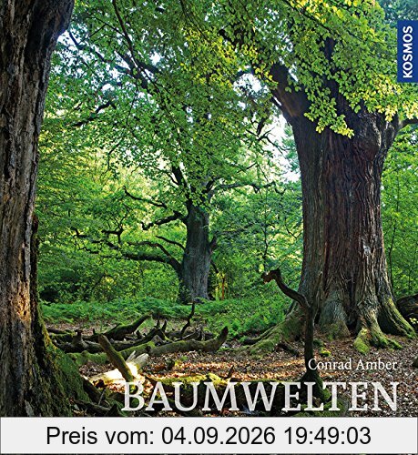 Baumwelten: und ihre Geschichten