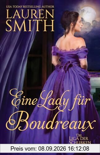 Eine Lady für Boudreaux (Die Liga der Schurken, Band 15)