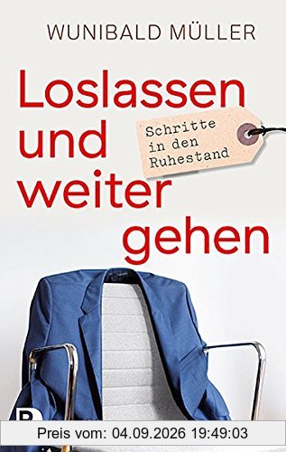 Loslassen und weitergehen: Schritte in den Ruhestand
