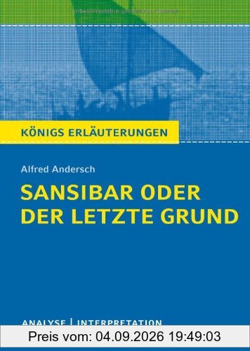 Sansibar oder der letzte Grund von Alfred Andersch.