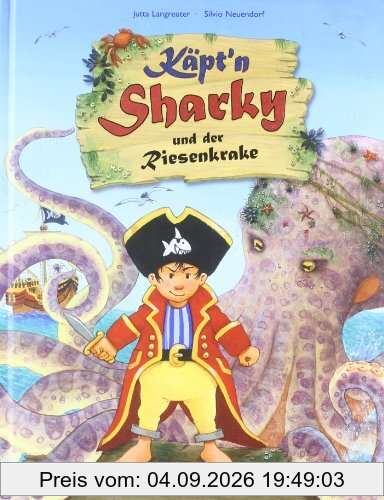 Käpt'n Sharky und der Riesenkrake