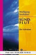 Sündflut. Der Sylt-Krimi