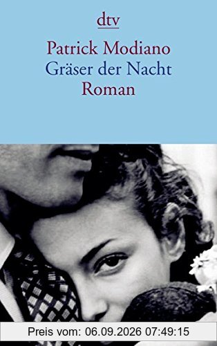 Gräser der Nacht: Roman (dtv Literatur)