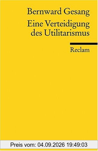 Eine Verteidigung des Utilitarismus