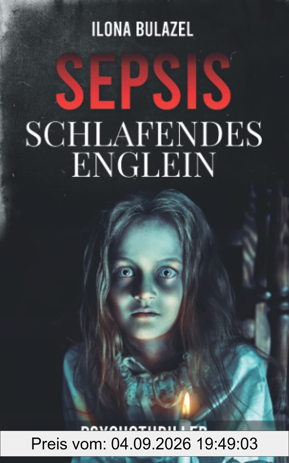 Sepsis – Schlafendes Englein: Psychothriller
