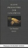 Kleine Philosophie der Langeweile