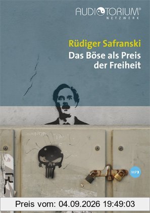 Das Böse als Preis der Freiheit