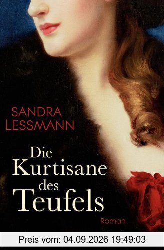 Die Kurtisane des Teufels: Roman