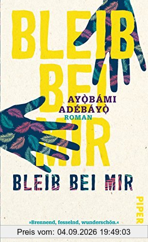 Bleib bei mir: Roman