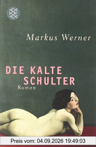 Die kalte Schulter: Roman