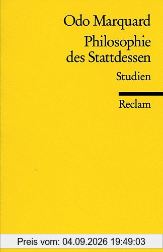 Philosophie des Stattdessen: Studien