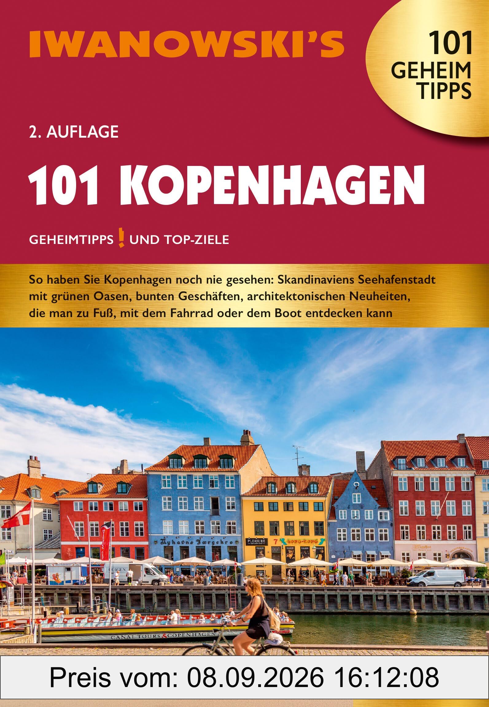 101 Kopenhagen - Reiseführer von Iwanowski: Geheimtipps und Top-Ziele. Mit herausnehmbarem Stadtplan