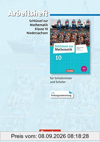 Schlüssel zur Mathematik - Differenzierende Ausgabe Niedersachsen: 10. Schuljahr - Arbeitsheft mit eingelegten Lösungen