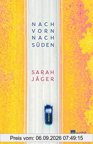 Nach vorn, nach Süden