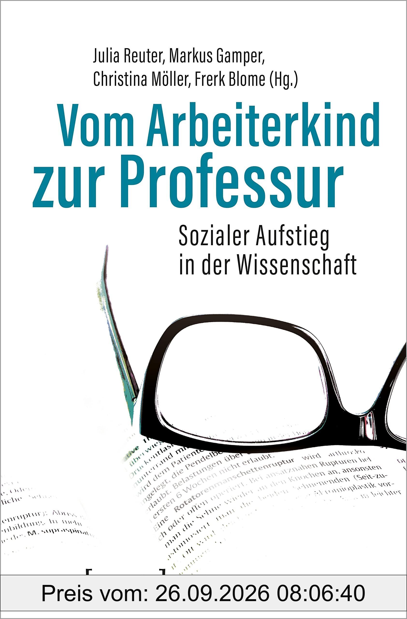Vom Arbeiterkind zur Professur