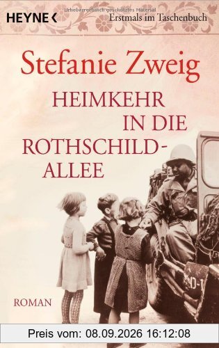 Heimkehr in die Rothschildallee: Roman
