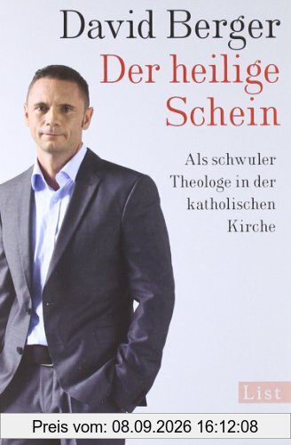 Der heilige Schein: Als schwuler Theologe in der katholischen Kirche