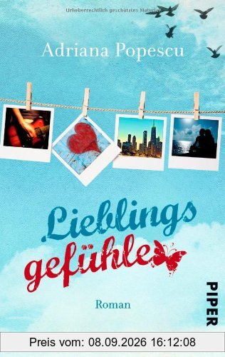 Lieblingsgefühle: Roman (Lieblingsmomente-Reihe)