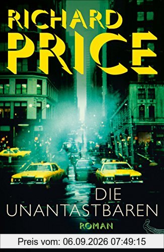 Die Unantastbaren: Roman