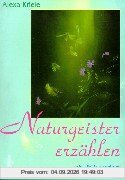 Naturgeister erzählen