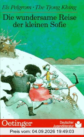 Die wundersame Reise der kleinen Sofie. ( Ab 10 J.)