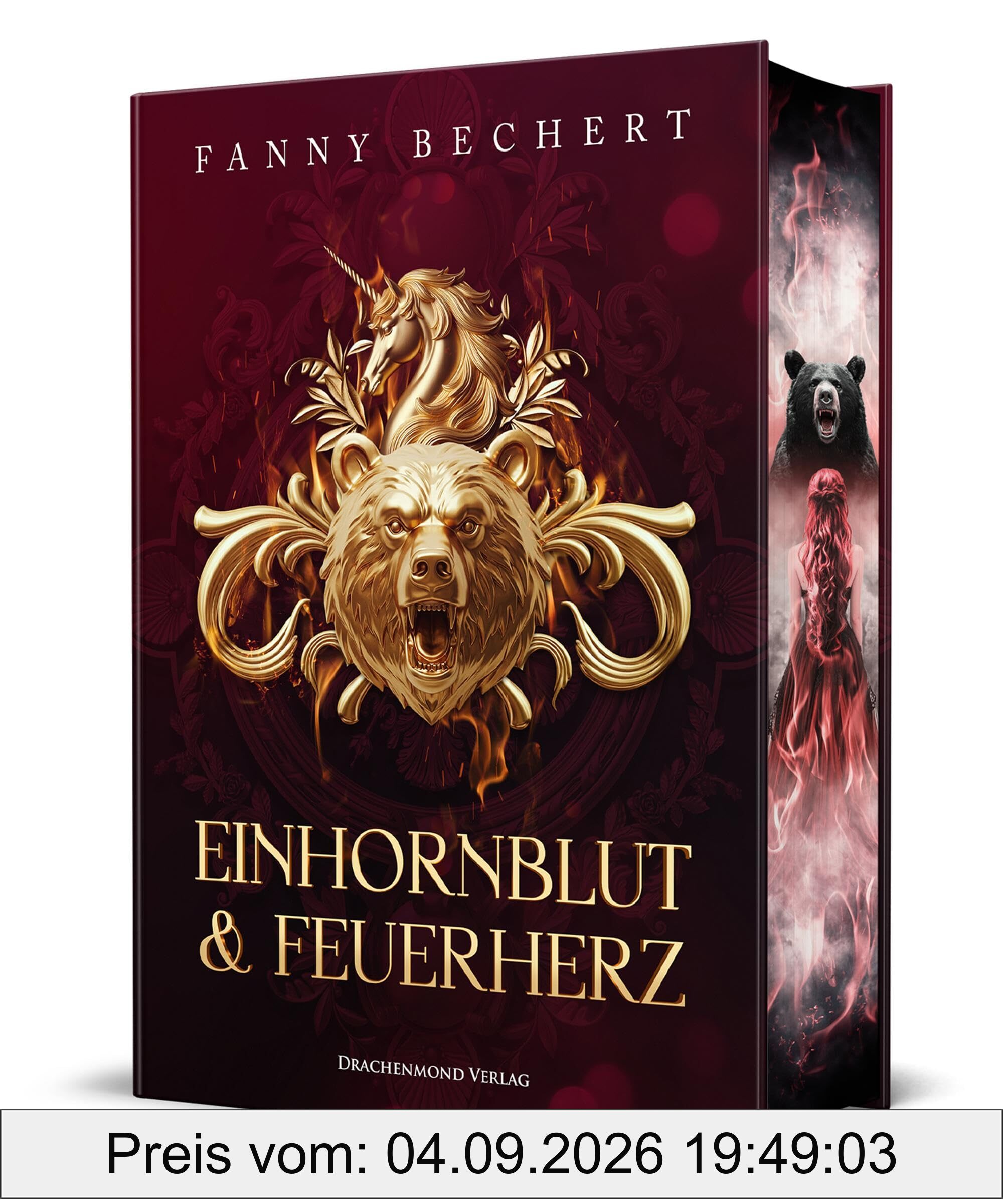 Einhornblut und Feuerherz: Eine magische Reise zwischen Licht und Dunkelheit, Liebe und Verrat | Schmuckausgabe