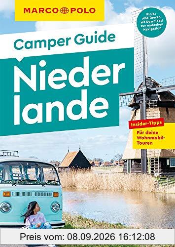 MARCO POLO Camper Guide Niederlande: Insider-Tipps für deine Wohnmobil-Touren.