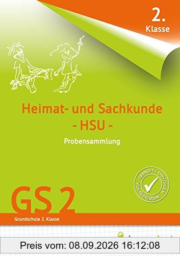 Übungsheft - Probensammlung Grundschule Heimat- und Sachkunde 2. Klasse (Probensammlungen)