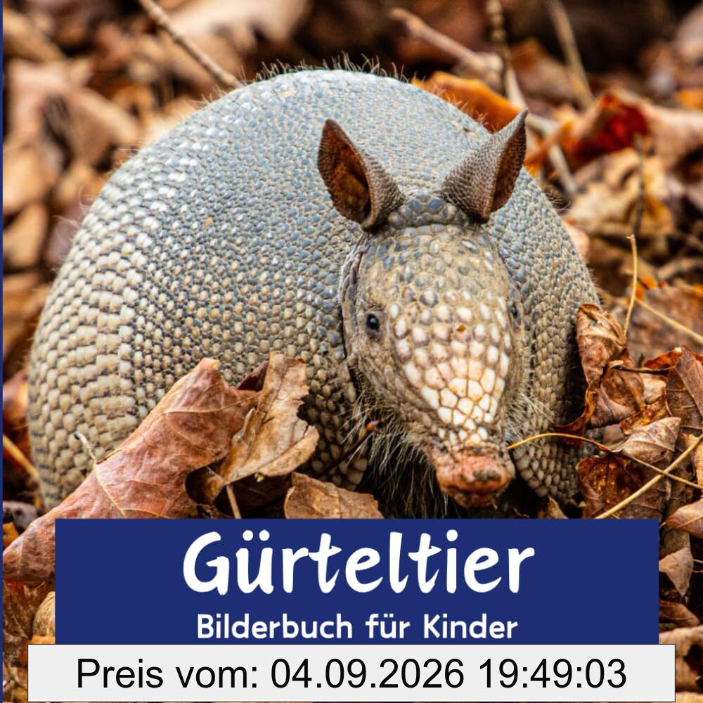 Gürteltier: Bilderbuch für Kinder