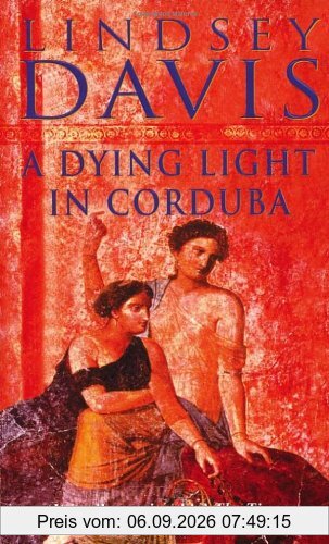 A Dying Light In Corduba