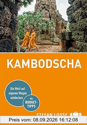 Stefan Loose Reiseführer Kambodscha: mit Reiseatlas (Stefan Loose Travel Handbücher)