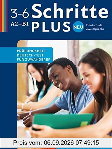 Schritte plus Neu: Deutsch als Zweitsprache / Prüfungsheft Deutsch-Test für Zuwanderer mit Audio-CD
