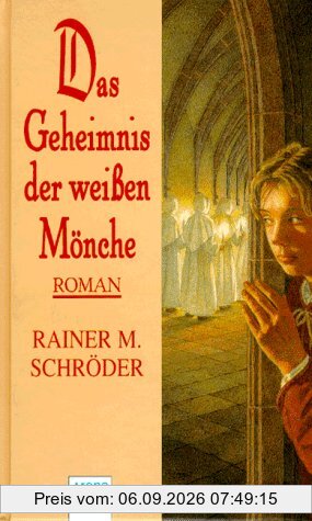 Das Geheimnis der weißen Mönche