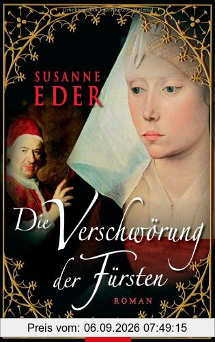 Die Verschwörung der Fürsten: Roman